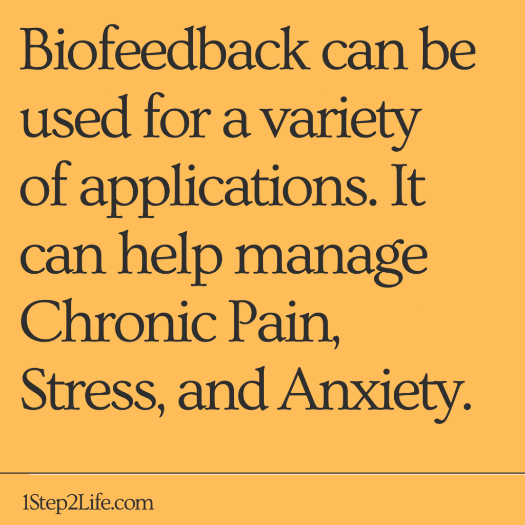 Biofeedback: Another Tool in Your Kit